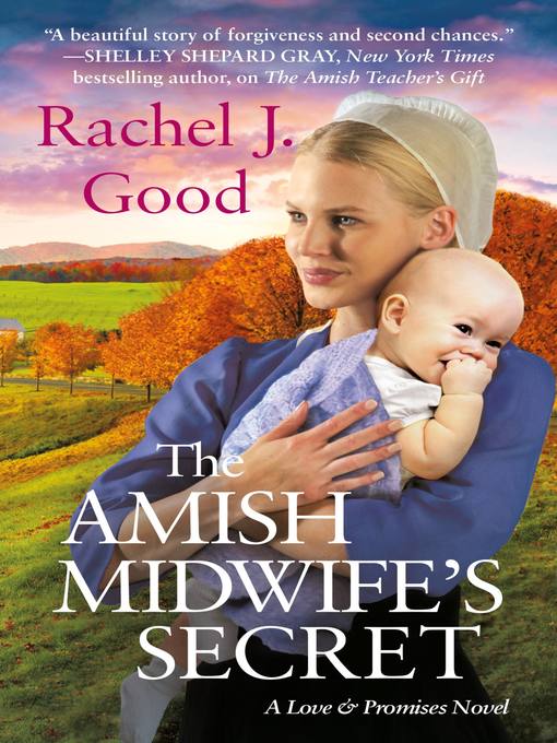 Title details for The Amish Midwife's Secret by Rachel J. Good - Wait list